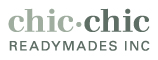 Chic Chic Readymades